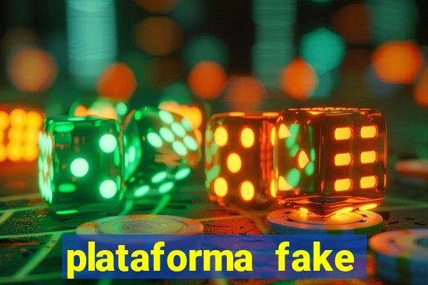 plataforma fake para jogar